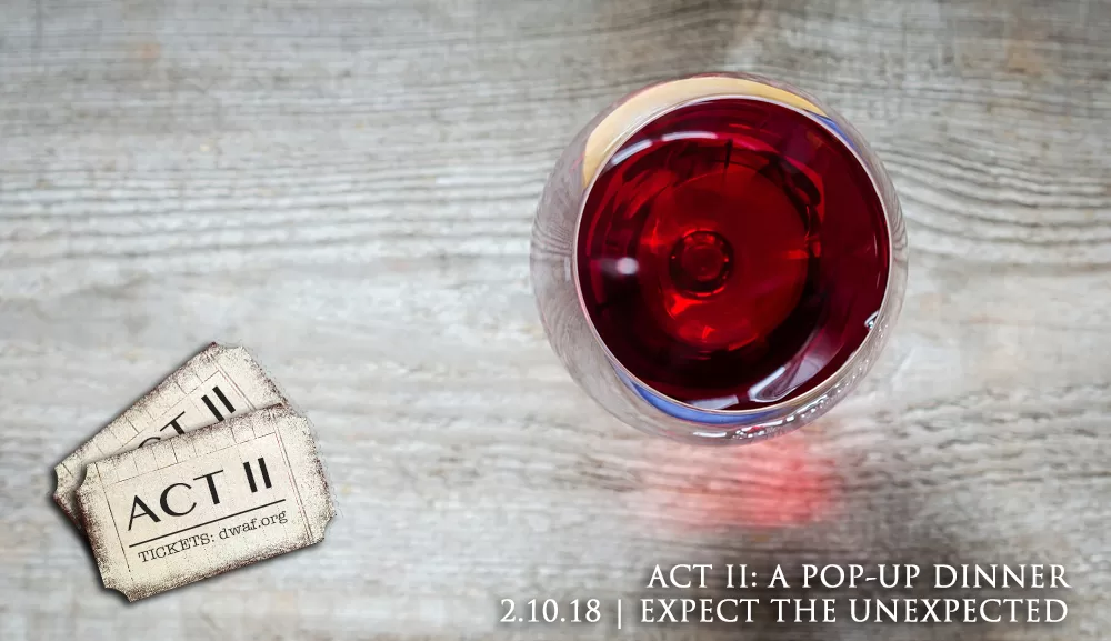 Tickets Now on Sale for Secret Pop-up Wine Dinner Series – Act II