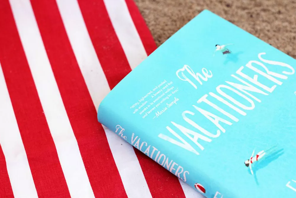 The Vacationers: Pack this Page-Turner in Your Beach Bag