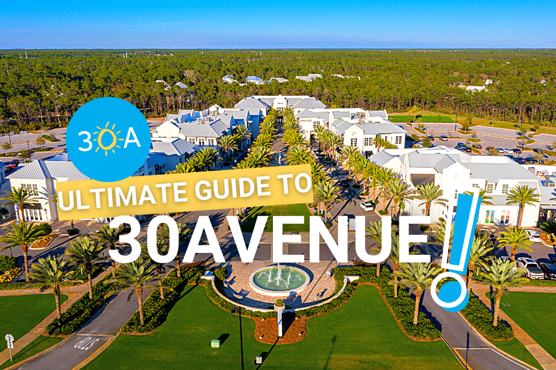 Ultimate Guide to 30Avenue in Inlet Beach Florida
