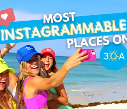 Most Instagramabble Places on 30A