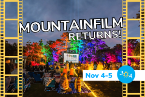 Mountainfilm on Tour Brings Movie Magic to 30A: Nov 4-5
