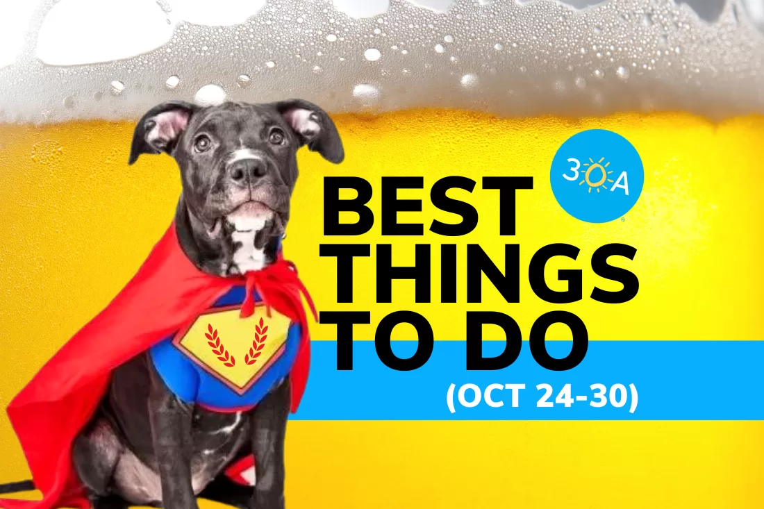 The Best Things To Do on 30A This Week (Oct 24-30, 2022)