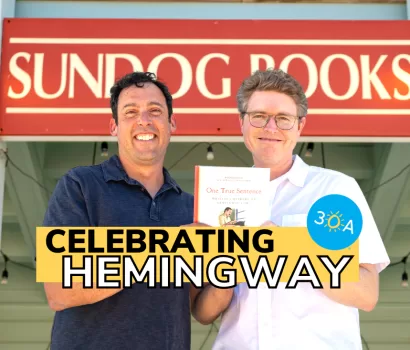 One True Sentence: Writers & Readers on Hemingway’s Art