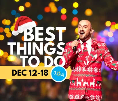 The Best Things To Do on 30A This Week (Dec 12-18, 2022)