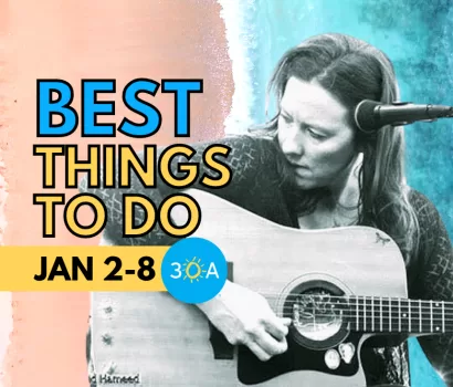 The Best Things To Do on 30A This Week (Jan 2 – 8, 2023)