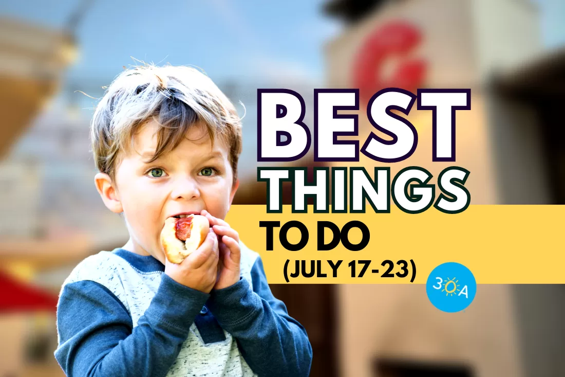 The Best Things To Do on 30A This Week – Jul 17-23