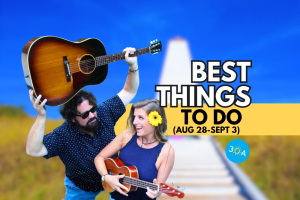 The Best Things To Do on 30A This Week – Aug 28-Sep 3