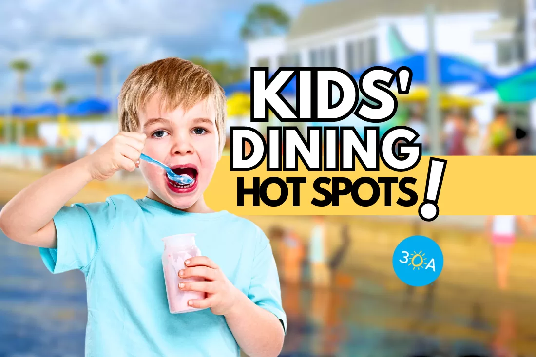 30A’s Hot Spots for Kid-friendly Dining (2023)