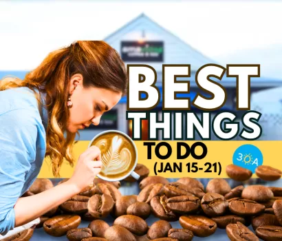 The Best Things To Do on 30A This Week – Jan 15-21