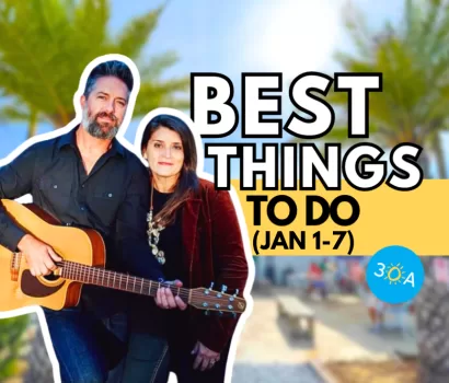 The Best Things To Do on 30A This Week – Jan 1-7