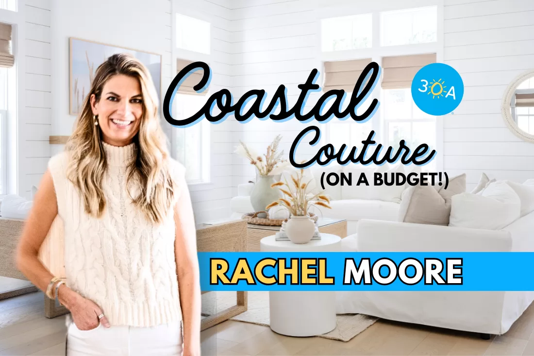 Rachel Moore’s Coastal Chic: Mastering Elegance and Economy in Home Decor