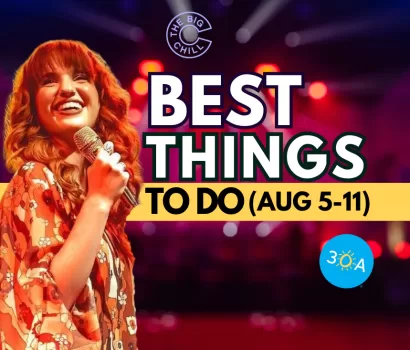 The Best Things To Do on 30A This Week – Aug 5-11